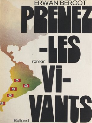 cover image of Prenez-les vivants